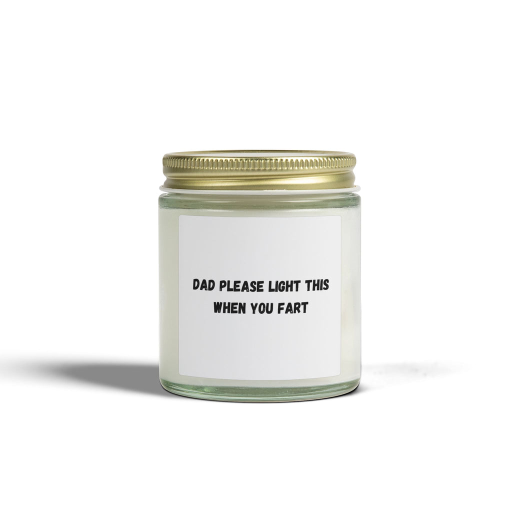 Novelty Candle — 'Dad Please Light This When You Fart' Coconut Mango Scent (4oz, 9oz)