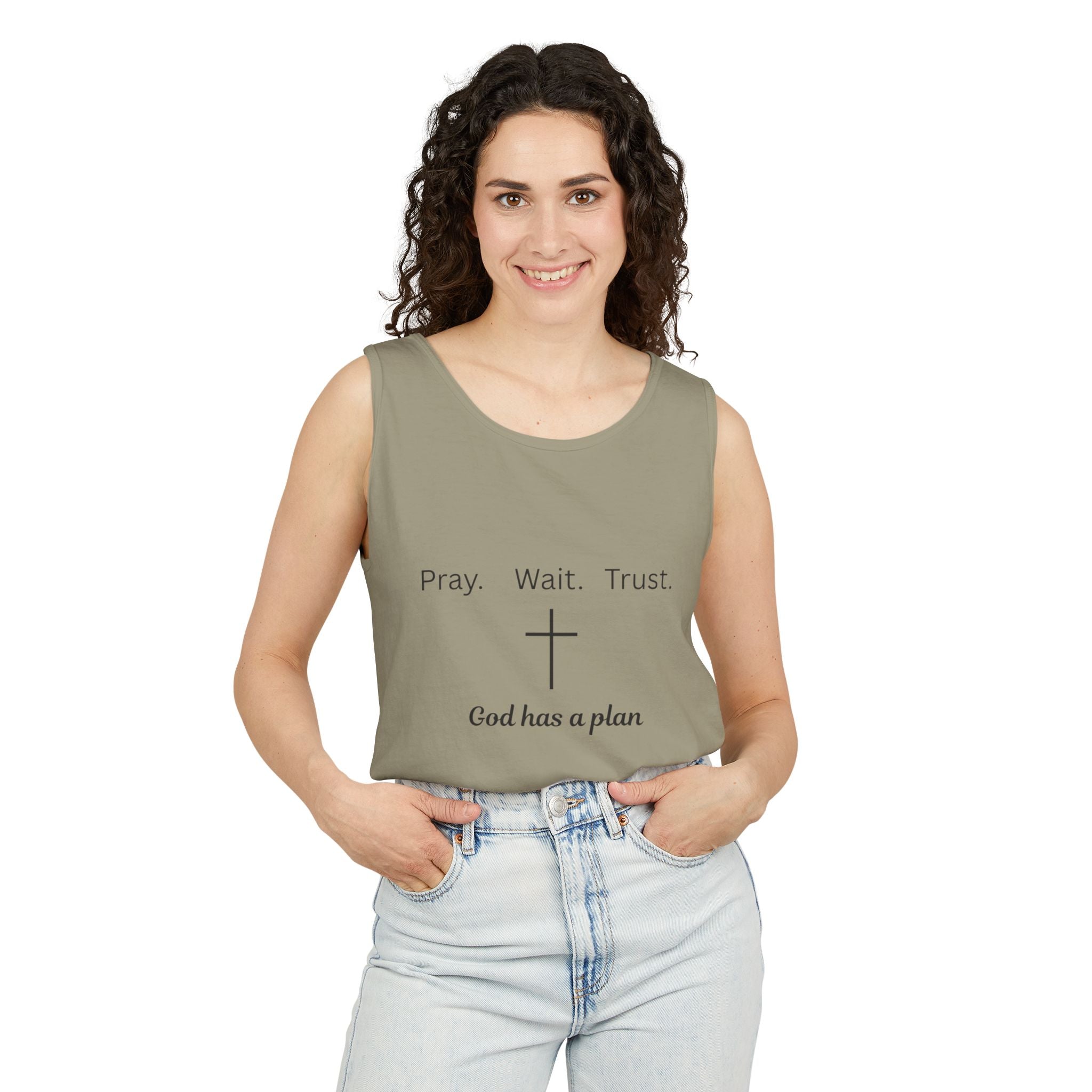 Pray. Wait. Trust. God has a plan.----Tank Top